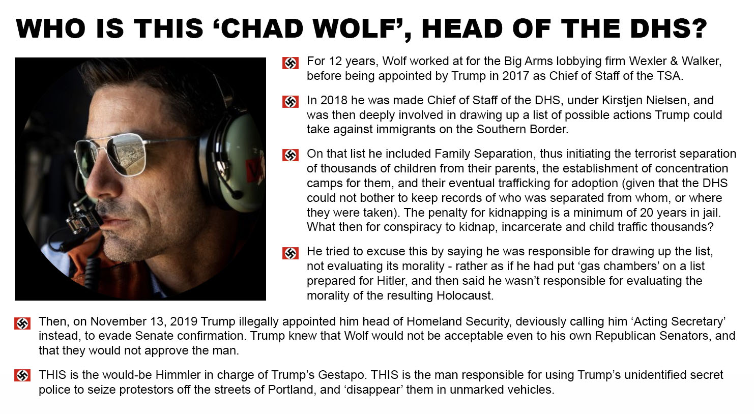 Heinrich Himmler, aka Chad Wolf, illegally appointed DHS head, arms lobbyist